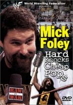 Watch Mick Foley: Hard Knocks and Cheap Pops Tvmuse