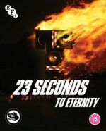 Watch 23 Seconds to Eternity Tvmuse