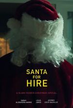 Watch Santa for Hire (Short 2020) Tvmuse