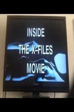 Watch Inside the X Files Tvmuse