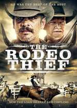 Watch The Rodeo Thief Tvmuse