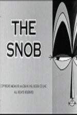 Watch The Snob Tvmuse