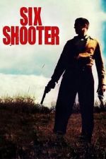 Watch Six Shooter (Short 2004) Tvmuse