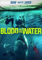 Watch Blood in the Water (I) Tvmuse