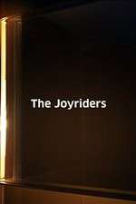 Watch The Joyriders Tvmuse
