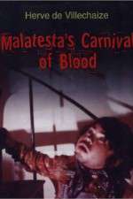 Watch Malatesta's Carnival of Blood Tvmuse