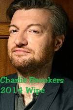 Watch Charlie Brooker\'s 2014 Wipe Tvmuse
