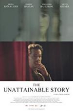 Watch The Unattainable Story Tvmuse