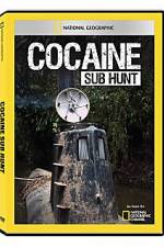 Watch National Geographic Cocaine Sub Hunt Tvmuse