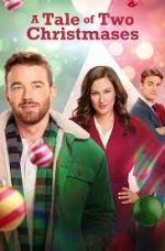 Watch A Tale of Two Christmases Tvmuse