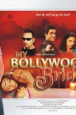 Watch My Bollywood Bride Tvmuse
