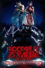 Watch Rockabilly Zombie Weekend Tvmuse