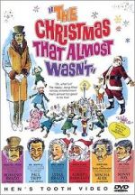 Watch The Christmas That Almost Wasn\'t Tvmuse