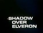 Watch Shadow Over Elveron Tvmuse