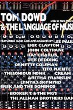 Watch Tom Dowd & the Language of Music Tvmuse