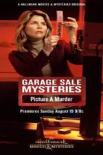 Watch Garage Sale Mysteries: Picture a Murder Tvmuse