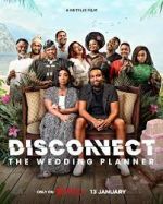 Watch Disconnect: The Wedding Planner Tvmuse