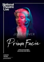 Watch National Theatre Live: Prima Facie Tvmuse