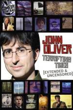 Watch John Oliver Terrifying Times Tvmuse