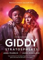 Watch Giddy Stratospheres Tvmuse