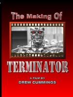 Watch The Making of \'Terminator\' (TV Short 1984) Tvmuse