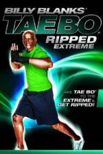 Watch Billy Blanks Tae Bo Ripped Extreme Tvmuse
