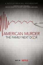 Watch American Murder: The Family Next Door Tvmuse