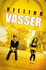 Watch Killing Vasser Tvmuse