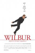 Watch Wilbur Wants to Kill Himself Tvmuse