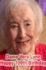 Watch Dame Vera Lynn: Happy 100th Birthday Tvmuse