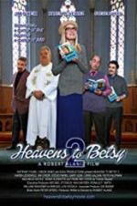 Watch Heavens to Betsy 2 Tvmuse