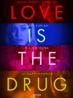 Watch Love Is the Drug Tvmuse