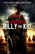 Watch The Last Days of Billy the Kid Tvmuse