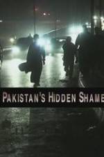 Watch Pakistan's Hidden Shame Tvmuse