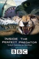 Watch Inside the Perfect Predator Tvmuse