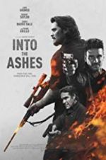 Watch Into the Ashes Tvmuse