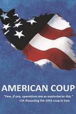 Watch American Coup Tvmuse