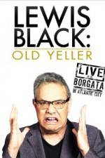 Watch Lewis Black: Old Yeller - Live at the Borgata Tvmuse