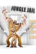 Watch Jungle Jail Tvmuse