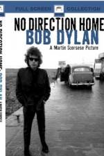Watch No Direction Home Bob Dylan Tvmuse