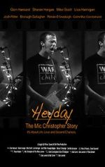 Watch Heyday - The Mic Christopher Story Tvmuse