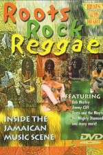 Watch Roots Rock Reggae Tvmuse