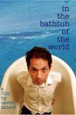 Watch In the Bathtub of the World Tvmuse