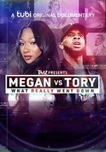 Watch TMZ Presents - Megan vs. Tory: What Really Went Down (TV Movie) Tvmuse