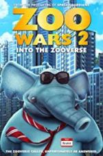 Watch Zoo Wars 2 Tvmuse