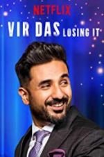 Watch Vir Das: Losing It Tvmuse