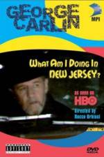 Watch George Carlin What Am I Doing in New Jersey Tvmuse