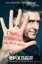 Watch Craig Ferguson: Just Being Honest Tvmuse