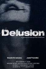 Watch The Delusion Tvmuse