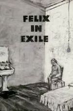 Watch Felix in Exile (Short 1994) Tvmuse